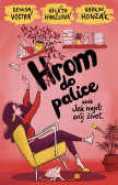 Hrom do palice aneb Jak najít svůj život Hrom do palice aneb Jak najít svůj život