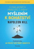 5 základních principů z knihy Myšlením k bohatství 5 základních principů z knihy Myšlením k bohatství