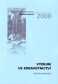 Výzkum ve zdravotnictví Výzkum ve zdravotnictví