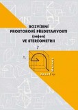 Rozvíjení prostorové představivosti (nejen) ve stereometrii Rozvíjení prostorové představivosti (nejen) ve stereometrii