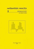 Matematická analýza 2 Matematická analýza 2