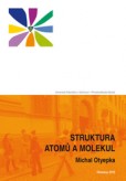 Struktura atomů a molekul