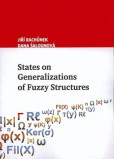 States on Generalization of Fuzzy Structures States on Generalization of Fuzzy Structures