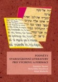 Podněty starozákonní literatury pro výchovu a formaci Podněty starozákonní literatury pro výchovu a formaci