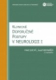 Klinické doporučené postupy v neurologii I Klinické doporučené postupy v neurologii I