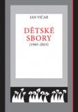 Dětské sbory (1965–2015)