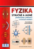 Fyzika stručně a jasně Fyzika stručně a jasně