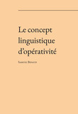Le concept linguistique d’opérativité Le concept linguistique d’opérativité