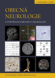 Obecná neurologie a vyšetřovací metody v neurologii Obecná neurologie a vyšetřovací metody v neurologii