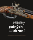 Příběhy palných zbraní Příběhy palných zbraní