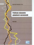 Politická ekonomie globálních nerovnováh Politická ekonomie globálních nerovnováh