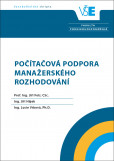 Počítačová podpora manažerského rozhodování Počítačová podpora manažerského rozhodování