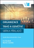 Organizace trhů a odvětví - sbírka příkladů Organizace trhů a odvětví - sbírka příkladů