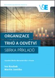 Organizace trhů a odvětví - sbírka příkladů