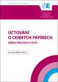 Účtování o cenných papírech Účtování o cenných papírech