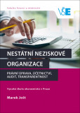 Nestátní neziskové organizace: právní úprava, účetnictví, audit, transparentnost Nestátní neziskové organizace: právní úprava, účetnictví, audit, transparentnost