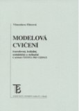 Modelová cvičení tvaroslovná, lexikální,
