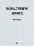 Průmyslově právní informace Průmyslově právní informace