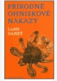 Přírodně ohniskové nákazy Přírodně ohniskové nákazy