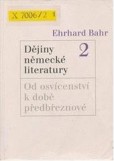 Dějiny německé literatury 2 Dějiny německé literatury 2