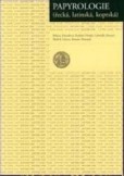 Papyrologie řecká, latinská, koptská Papyrologie řecká, latinská, koptská