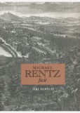 Michael Rentz fecit. Michael Jindřich Rentz, dvorní rytec hraběte Šporka Michael Rentz fecit. Michael Jindřich Rentz, dvorní rytec hraběte Šporka