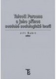 Talcott Parsons a jeho přínos soudobé sociologické teorii