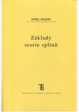 Základy teorie splinů Základy teorie splinů