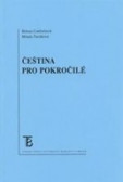 Čeština pro pokročilé (4. vydání) Čeština pro pokročilé (4. vydání)