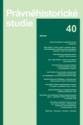 Právněhistorické studie 40 Právněhistorické studie 40