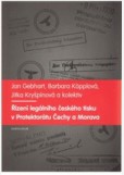 Řízení legálního českého tisku v Protektorátu Čechy a Morava 1939-1945 Řízení legálního českého tisku v Protektorátu Čechy a Morava 1939-1945