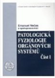 Patologická fyziologie orgánových systémů