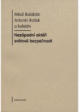Nezápadní aktéři světové bezpečnosti Nezápadní aktéři světové bezpečnosti