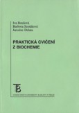 Praktická cvičení biochemie Praktická cvičení biochemie