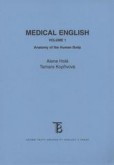 Medical English. Volume 1. Anatomy of the Human Body