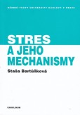 Stres a jeho mechanismy