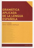 Gramática aplicada de la lengua espanola Gramática aplicada de la lengua espanola