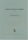 Farmaceutická chemie I. - 3 vydání Farmaceutická chemie I. - 3 vydání