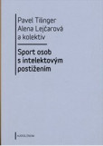 Sport osob s intelektovým postižením Sport osob s intelektovým postižením