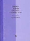 Základy latinské lékařské terminologie