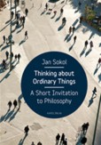 Thinking About Ordinary Things Thinking About Ordinary Things