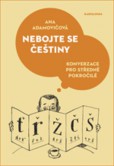 Nebojte se češtiny, 3. vydání-dotisk Nebojte se češtiny, 3. vydání-dotisk