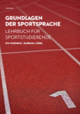 Grundlagen der Sportsprache Grundlagen der Sportsprache
