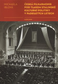 Česká filharmonie pod tlakem stalinské kulturní politiky v padesátých letech Česká filharmonie pod tlakem stalinské kulturní politiky v padesátých letech