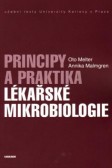 Principy a praktika lékařské mikrobiologie