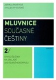 Mluvnice současné češtiny 2 Mluvnice současné češtiny 2