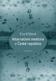 Alternativní medicína v České republice Alternativní medicína v České republice
