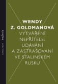 Vytváření nepřítele Vytváření nepřítele