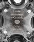 Barokní architektura v Čechách Barokní architektura v Čechách