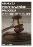 Analýza privatizačního procesu v České republice
